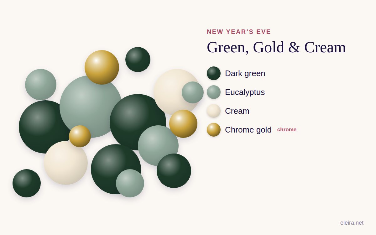 Green, Gold and Cream palette: dark green, eucalyptus, cream and chrome gold